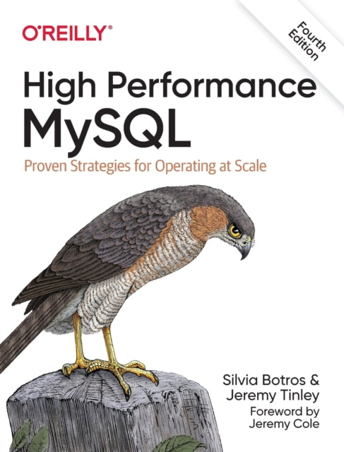 Book cover of: High Performance MySQL. By: Silvia Botros