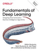 Book cover of: Fundamentals of Deep Learning. By: Nithin Buduma