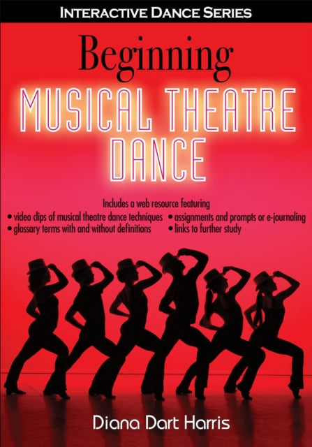 Book cover of: Beginning Musical Theatre Dance. By: Diana Dart Harris