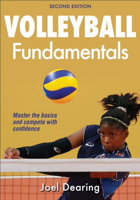 Book cover of: Volleyball Fundamentals-2nd Edition. By: Joel Dearing