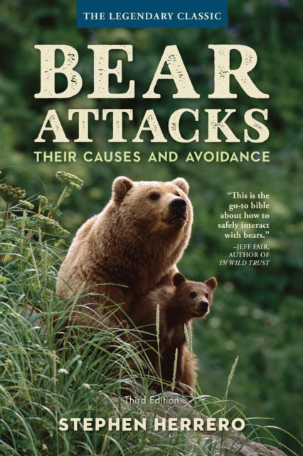 Book cover of: Bear Attacks. By: Stephen Herrero
