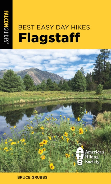 Book cover of: Best Easy Day Hikes Flagstaff. By: Bruce Grubbs