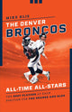 Book cover of: Denver Broncos All-Time All-Stars. By: Mason, Andrew