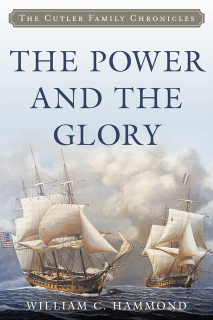 Book cover of: Power and the Glory. By: William C. HAMMOND