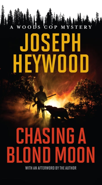 Book cover of: Chasing a Blond Moon. By: Joseph Heywood