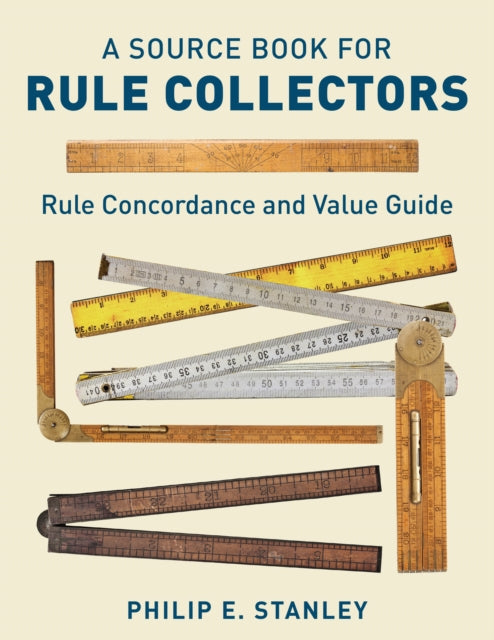 Book cover of: Source Book for Rule Collectors with Rule Concordance and Value Guide. By: Philip E. Stanley