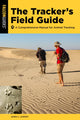 Book cover of: Tracker's Field Guide. By: James Lowery