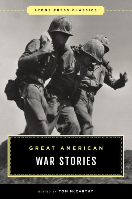 Book cover of: Great American War Stories. By: Tom McCarthy