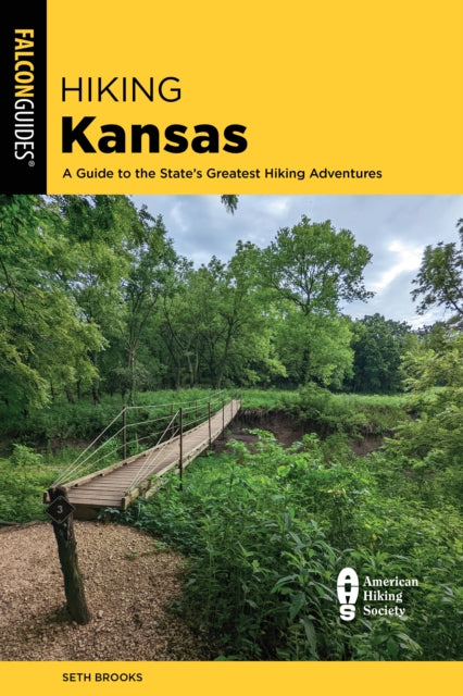 Book cover of: Hiking Kansas. By: Seth Brooks