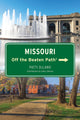 Book cover of: Missouri Off the Beaten Path®. By: Patti DeLano
