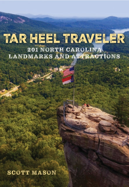 Book cover of: Tar Heel Traveler. By: Scott Mason