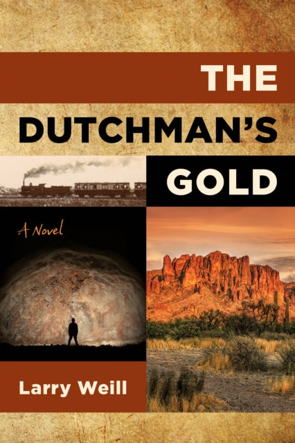 Book cover of: Dutchman's Gold. By: WEILL