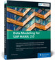 Book cover of: Data Modelling for SAP HANA 2.0. By: Anil Bavaraju