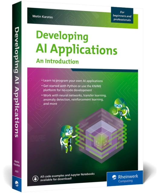 Book cover of: Developing AI Applications. By: Metin Karatas