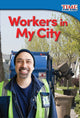 Book cover of: Workers in My City. By: Sharon Coan