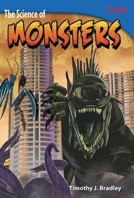 The Science of Monsters
