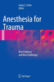 Book cover of: Anesthesia for Trauma. By: Corey S. Scher