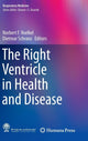 Book cover of: Right Ventricle in Health and Disease. By: Norbert F. Voelkel
