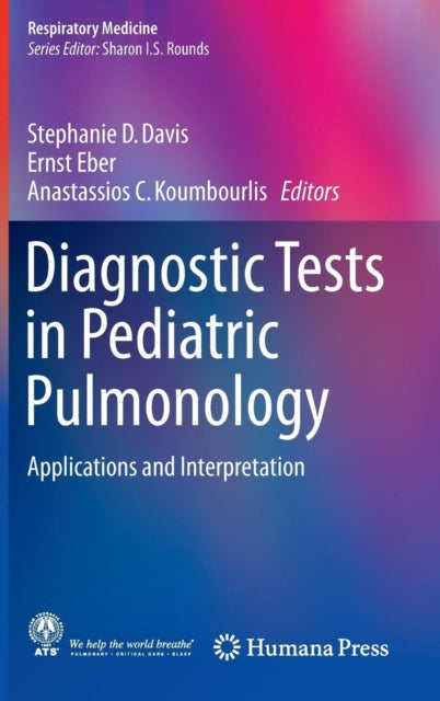 Book cover of: Diagnostic Tests in Pediatric Pulmonology. By: Stephanie D. Davis