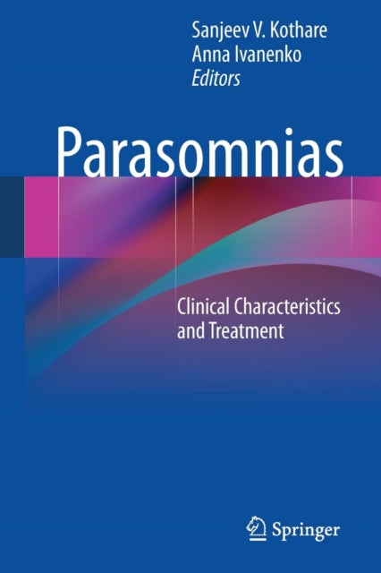 Book cover of: Parasomnias. By: Sanjeev V. Kothare