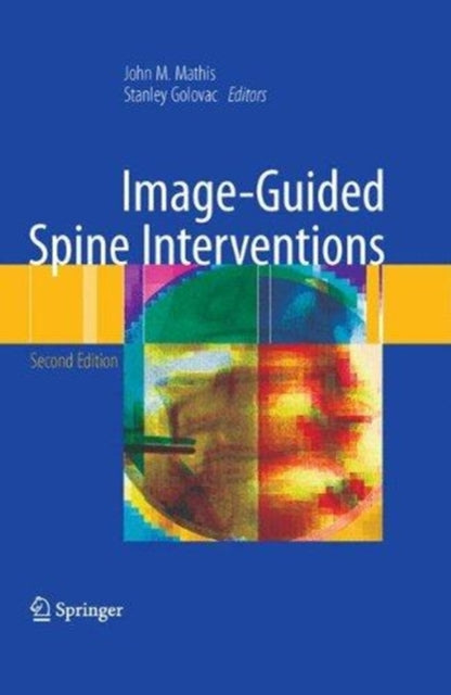 Book cover of: Image-Guided Spine Interventions. By: John M. Mathis