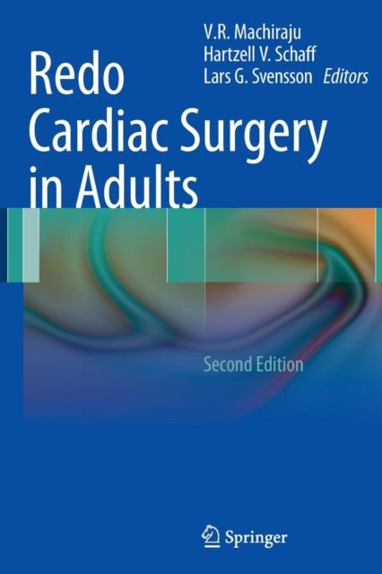 Book cover of: Redo Cardiac Surgery in Adults. By: Venkat R. Machiraju