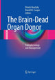 Book cover of: Brain-Dead Organ Donor. By: Dimitri Novitzky