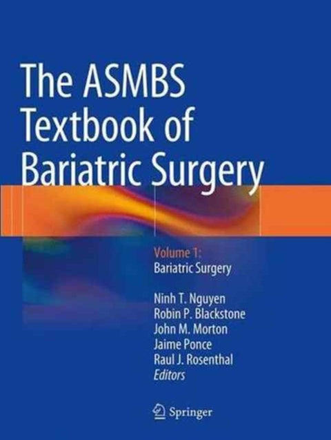 The ASMBS Textbook of Bariatric Surgery