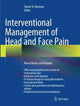Book cover of: Interventional Management of Head and Face Pain. By: Samer N. Narouze