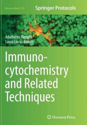 Immunocytochemistry and Related Techniques