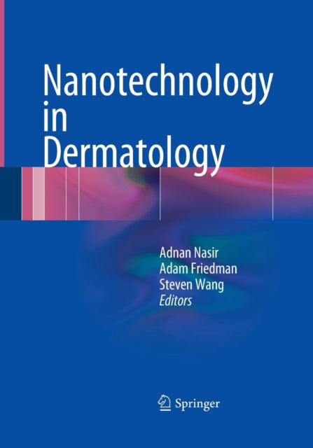 Book cover of: Nanotechnology in Dermatology. By: Adnan Nasir