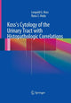 Book cover of: Koss's Cytology of the Urinary Tract with Histopathologic Correlations. By: Leopold G. Koss