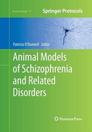 Animal Models of Schizophrenia and Related Disorders