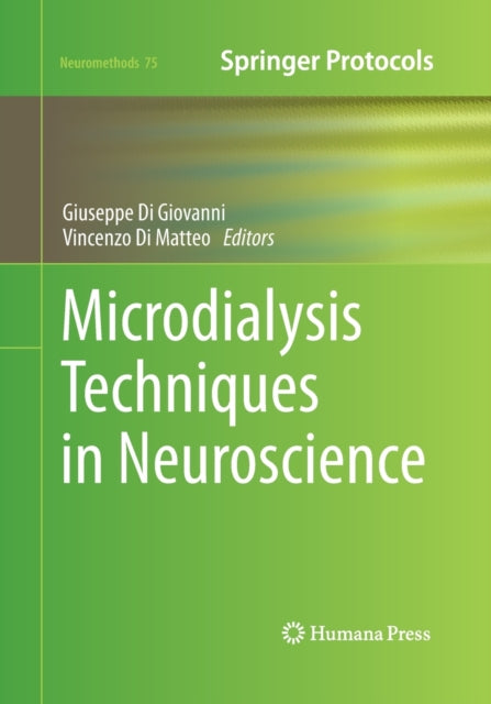 Book cover of: Microdialysis Techniques in Neuroscience. By: Giuseppe Di Giovanni