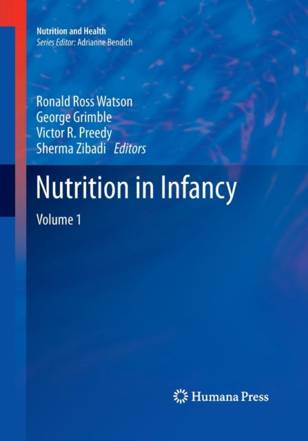 Book cover of: Nutrition in Infancy. By: Ronald Ross Watson