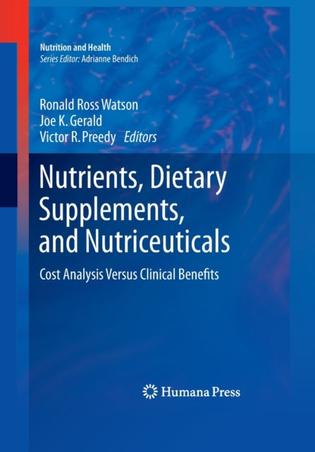 Book cover of: Nutrients, Dietary Supplements, and Nutriceuticals. By: Ronald Ross Watson