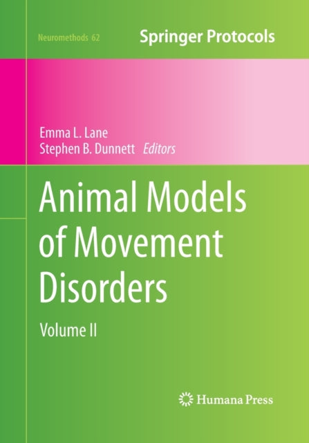 Book cover of: Animal Models of Movement Disorders. By: Emma L. Lane