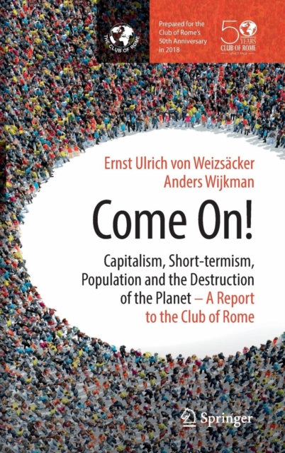 Book cover of: Come On!. By: Ernst Ulrich von Weizsäcker