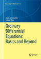 Book cover of: Ordinary Differential Equations: Basics and Beyond. By: David G. Schaeffer