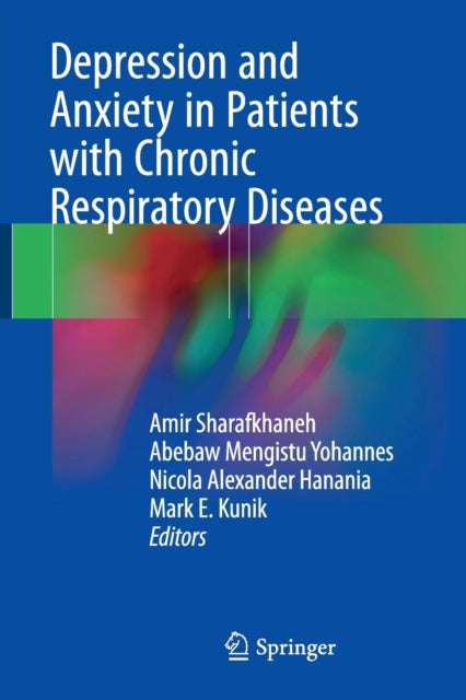 Book cover of: Depression and Anxiety in Patients with Chronic Respiratory Diseases. By: Amir Sharafkhaneh