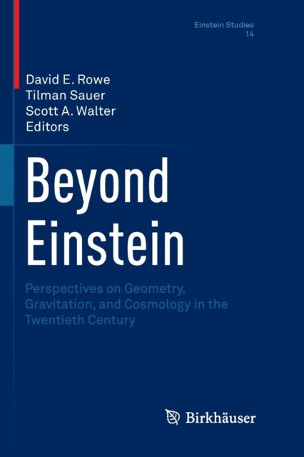 Book cover of: Beyond Einstein. By: David E. Rowe