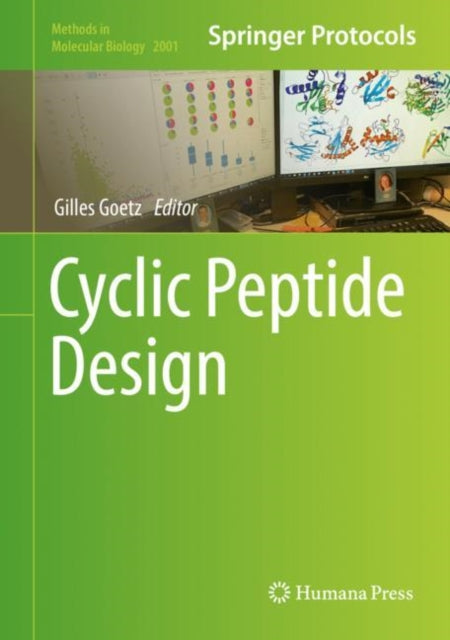 Book cover of: Cyclic Peptide Design. By: Gilles Goetz