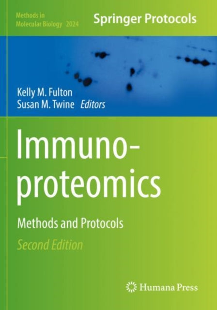 Book cover of: Immunoproteomics. By: Kelly M. Fulton