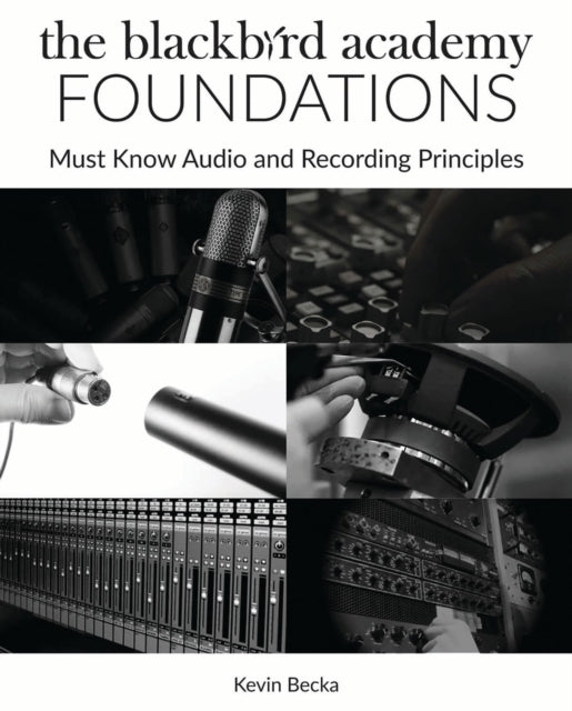 Book cover of: Blackbird Academy Foundations. By: Kevin Becka