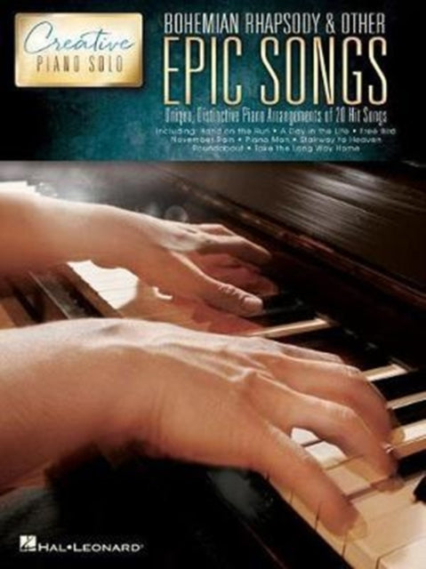 Book cover of: Bohemian Rhapsody & Other Epic Songs