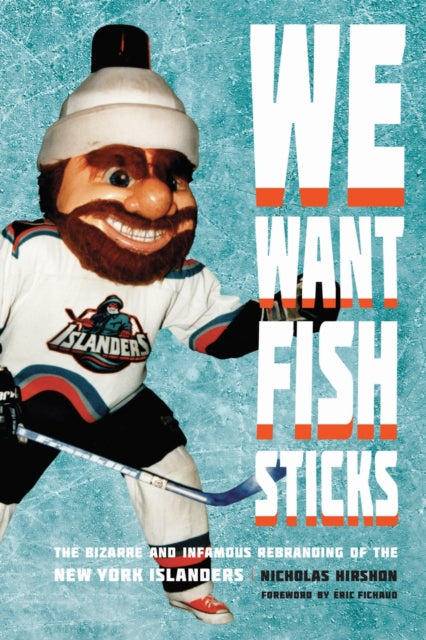 Book cover of: We Want Fish Sticks. By: Nicholas Hirshon