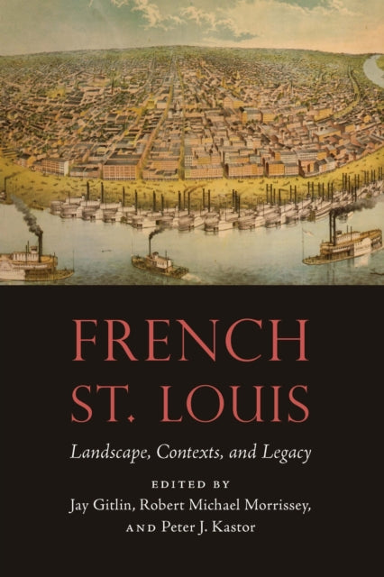 Book cover of: French St. Louis. By: Jay Gitlin