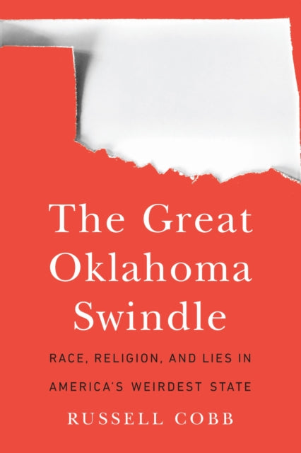 Book cover of: Great Oklahoma Swindle. By: Russell Cobb
