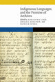 Book cover of: Indigenous Languages and the Promise of Archives. By: Adrianna Link