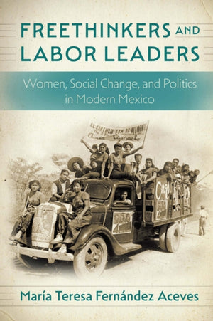Freethinkers and Labor Leaders